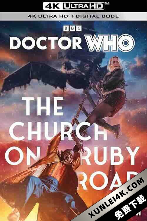 神秘博士:红宝石路教堂 Doctor Who: The Church on Ruby Road (2023) / 神秘博士:2023圣诞特别集 / 神秘博士:2023圣诞特辑 / Doctor Who Christmas Special 2023 / 4K电影下载 / Doctor.Who.The.Church.on.Ruby.Road.2023.2160p.Disney.WEB-DL.DDP.5.1.H.265