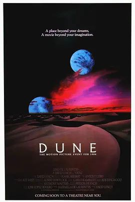 沙丘 Dune(4KHDR电影下载)-1984年-6.0豆瓣评分-(夸克资源)星际奇兵(港) / 沙丘魔堡(台)(4K杜比视界下载)