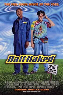 半仙半死 Half Baked