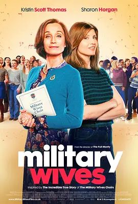 军人的妻子 Military Wives(超清4K电影)-2019年-豆瓣评分:6.4(夸克资源)靓太军乐园(港) / 女声我最美(台) / 军嫂 / The Singing Club(4KHDR杜比视界电影)