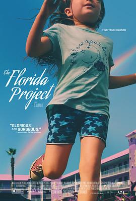 佛罗里达乐园 The Florida Project(4KHDR电影下载)-2017年-8.1豆瓣评分-(夸克资源)欢迎光临梦幻乐园(港),欢迎光临奇幻城堡(台),迪士尼的夏天,佛罗里达公租乐事,佛罗里达廉租房,佛罗里达项目,佛罗里达计划,佛罗里达工程,佛罗里达贫民区(4K杜比视界下载)