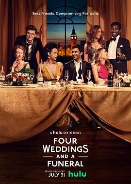 四个婚礼和一个葬礼 Four Weddings and a Funeral