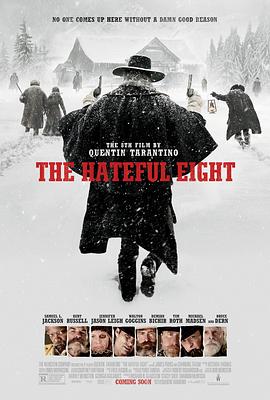 八恶人 The Hateful Eight(4KHDR电影下载)-2015年-8.7豆瓣评分-(夸克资源)冰天血地8恶人(港),可憎八人,The H8ful Eight,The Hateful 8(4K杜比视界下载)