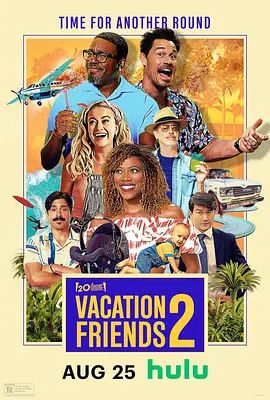 度假伙伴2 Vacation Friends 2(超清4K电影)-2023年-豆瓣评分:5.8(夸克资源)度假好友2：加勒比之乱(台) / 度假夫妻档2(4KHDR杜比视界电影)