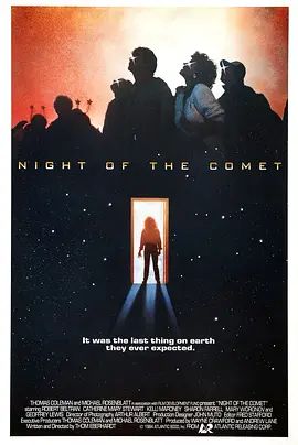 彗星之夜 Night of the Comet(超清4K电影)-1984年-豆瓣评分:6.8(夸克资源)Night of the Comet / 天降凶灵(港)(4KHDR杜比视界电影)