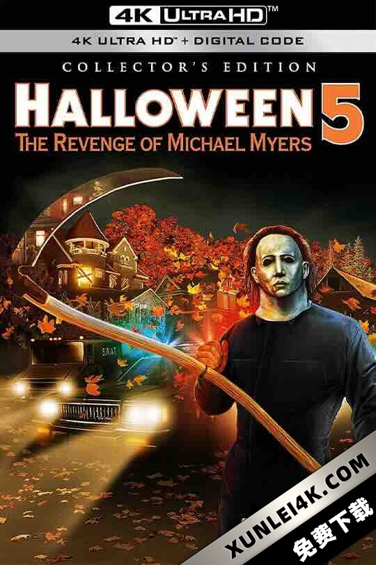 月光光心慌慌5 Halloween 5: The Revenge of Michael Myers (1989) / 万圣节5 / 捉鬼节4 / Halloween 5 / 4K电影下载 / Halloween.5.The.Revenge.of.Michael.Myers.1989.2160p.BluRay.REMUX.HEVC.DTS-HD.MA.TrueHD.7.1.Atmos-FGT