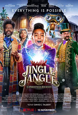 铃儿响叮当 Jingle Jangle: A Christmas Journey (2020)2160p.NF.WEB-DL.x265…