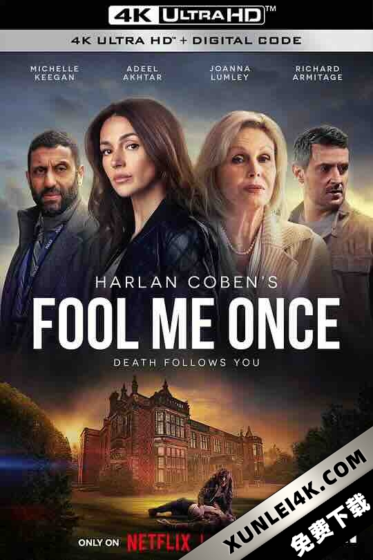 骗我一次 Fool Me Once (2024) / 逝者不安息 / 愚弄至死 / 4K美剧下载 / Fool.Me.Once.Un.Inganno.di.Troppo.S01.2024.2160p.NF.WEB-DL.DDP5.1.DV.HDR.H.265