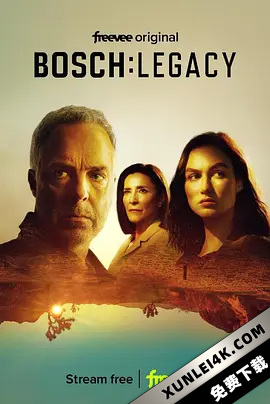 博斯：传承 Bosch.Legacy.S01.2160p.AMZN.WEB-DL.x265.10bit.HDR10Plus.DDP5….