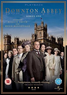 唐顿庄园  第一季 Downton Abbey Season 1(2010)[英国,美国][4K]英语/网盘下载 9.4高分
