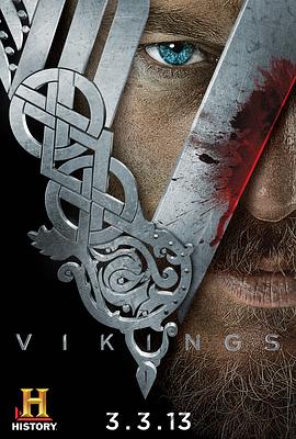 维京传奇 第一季 Vikings Season 1(2013)[爱尔兰,加拿大][4K]英语,法语,阿拉伯语,古希腊语,古英语,古诺斯语,拉丁语/网盘下载 8.2高分