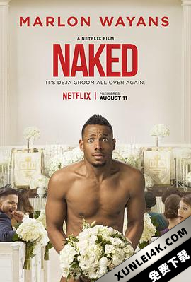 裸婚大喜 / 裸(台) / Naked.2017.2160p.NF.WEB-DL.x265.10bit.HDR.DDP5.1-SiC