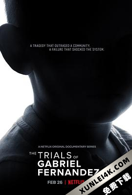 盖布瑞案：消逝的小生命 第一季 The.Trials.Of.Gabriel.Fernandez.S…