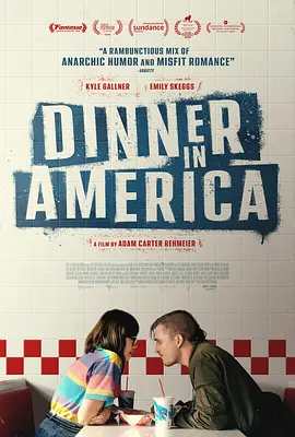 美式晚宴 Dinner.in.America.2020.2160p.WEB-DL.x265.10bit.SDR.DTS-HD.MA.5.1