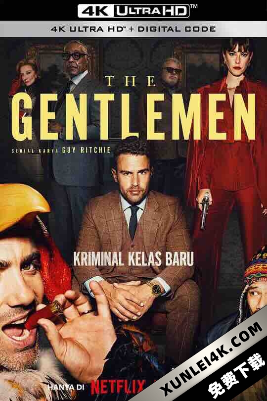 绅士们 The Gentlemen