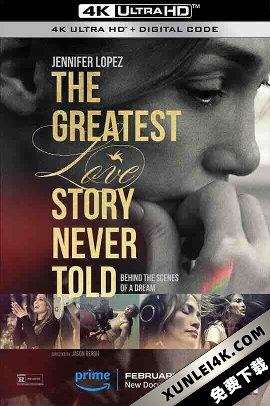 The Greatest Love Story Never Told (2024) / 4K纪录片下载 / The.Greatest.Love.Story.Never.Told.2024.2160p.WEBRip.x265.10bit.AAC5.1