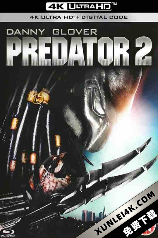 铁血战士2 Predator 2 (1990) / 4K电影下载 / Predator.2.1990.PROPER.2160p.BluRay.REMUX.HEVC.DTS-HD.MA.5.1-FGT