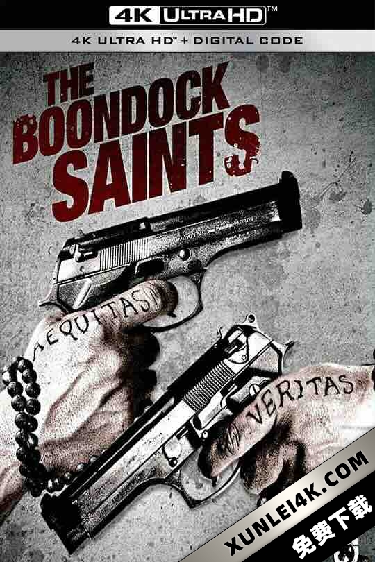 处刑人 The Boondock Saints (1999) / 另类圣徒 / 义行者 / 神鬼尖兵 / 4K电影下载 / The.Boondock.Saints.1999.2160p-up.BRRip.x265.Flac-bodhmall