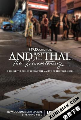 欲望都市 纪录片 And Just Like That… The Documentary (2022) / And.Just.Like.That.The.Documentary.2022.2160p.HMAX.WEB-DL.x265.10bit.HDR.DDP5.1-EDITH