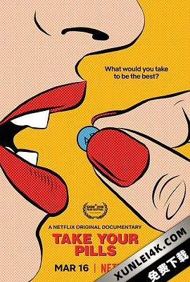 药瘾 Take.Your.Pills.2018.2160p.NF.WEB-DL.x265.10bit.HDR.DDP5.1-SiC
