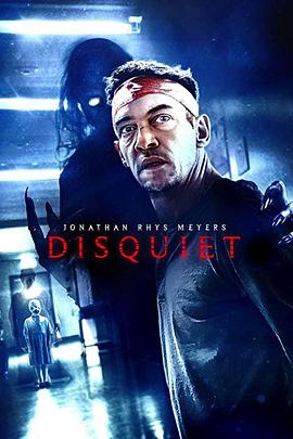 恐惧医院 Disquiet(4KHDR电影下载)-2023年-5.2豆瓣评分-(夸克资源)null(4K杜比视界下载)