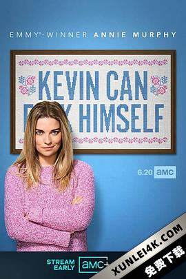 凯文滚一边 1-2季 Kevin Can F- Himself Season 1-2