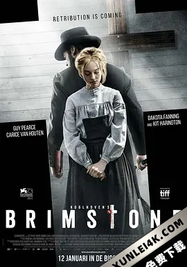 悍女 Brimstone (2016) / 走过炼狱的女人(台) / 石女 / 炼狱之苦 / Koolhoven’s Brimstone / Brimstone.2016.2160p.UHD.BluRay.x265.10bit.HDR.DTS-HD.MA.5.1-SW