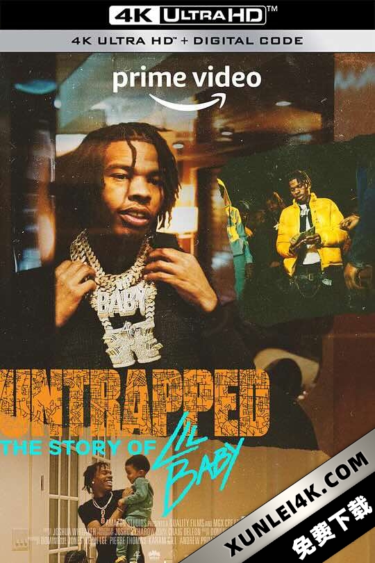 摆脱陷阱：利尔贝比的故事 Untrapped: The Story of Lil Baby (2022)