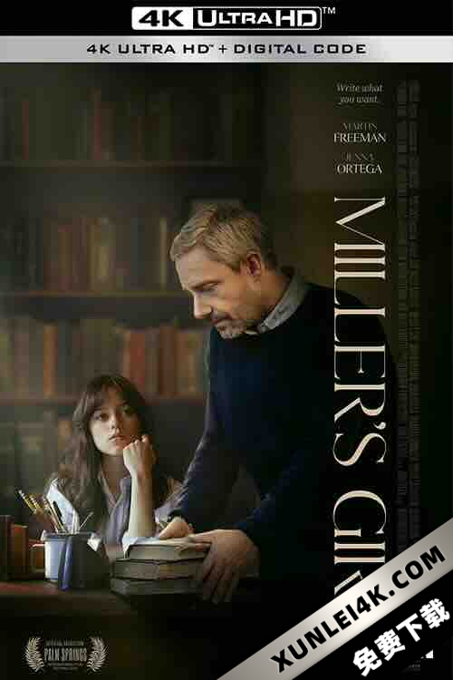 米勒的女孩 Miller’s Girl (2024) / 4K电影下载 / Millers.Girl.2024.2160p.Dolby.Vision.HDR10.PLUS.DDP5.1.DV.x265