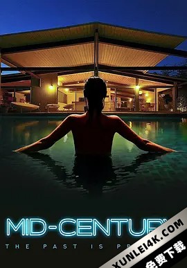 周末惊魂 Mid.Century.2022.2160p.WEB-DL.x265.10bit.SDR.DDP5.1