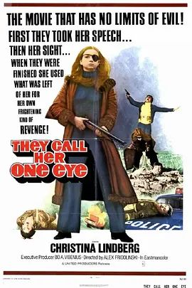 性女暴力日记 Thriller – en grym film(超清4K电影)-1974年-豆瓣评分:6.5(夸克资源)暴力日记 / They Call Her One Eye / Thriller: A Cruel Picture(4KHDR杜比视界电影)