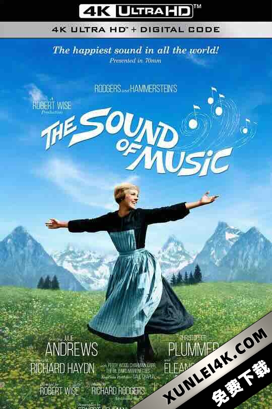 音乐之声 The Sound of Music (1965) / 仙乐飘飘处处闻(港) / 真善美(台) / 一个叛逆修女的故事 / 4K电影下载 / The Sound of Music 1965 4K.Ai 2160p
