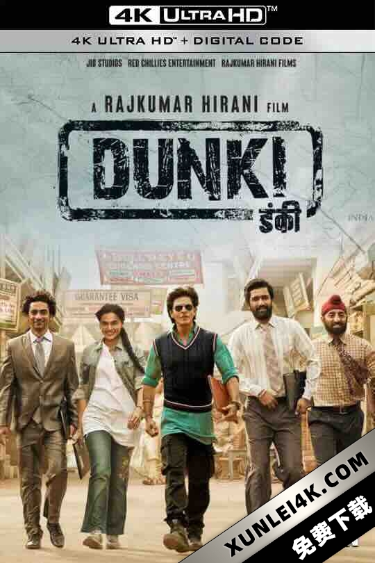 驴子 Dunki (2023) / 人在驴途 / 4K电影下载 / Dunki.2023.Hindi.2160p.NF.WEB-DL.DD+5.1.H.265
