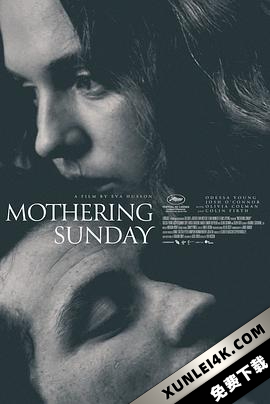 母亲节幽会 Mothering.Sunday.2021.2160p.WEB-DL.DD5.1.HEVC-EVO[TGx]