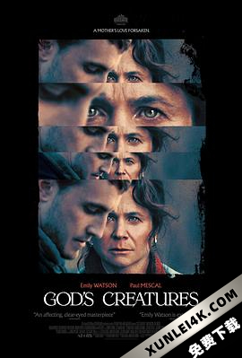 神之造物 Gods.Creatures.2022.2160p.WEB-DL.x265.10bit.HDR.DDP5.1.Atmos-KBOX