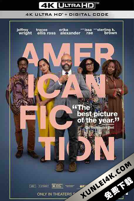 美国小说 American Fiction (2023) / 4K电影下载 / American.Fiction.2023.HDR.2160p.WEB.H265-WeDeserveWestworldSeasonFive[TGx]