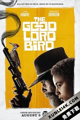 上帝之鸟 The.Good.Lord.Bird.S01.2160p.SHO.WEB-DL.DD5.1.DV.MP4.x265-DVSUX