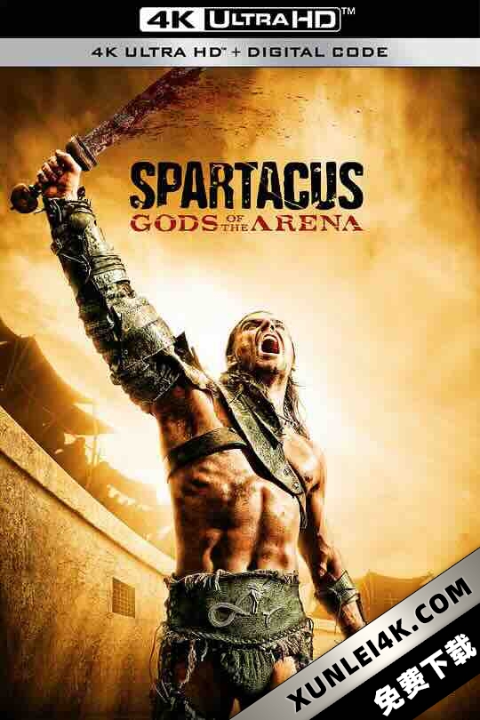 斯巴达克斯:竞技场之神 Spartacus: Gods of the Arena (2011) / 4K美剧下载 / ai.2160p Spartacus.Gods.Of.The.Arena.S01
