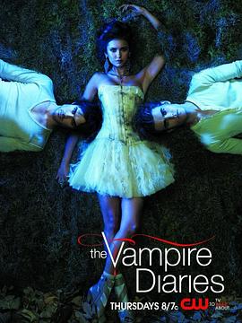 吸血鬼日记  第二季 The Vampire Diaries Season 2(2010)[美国][4K]英语/网盘下载 8.6高分