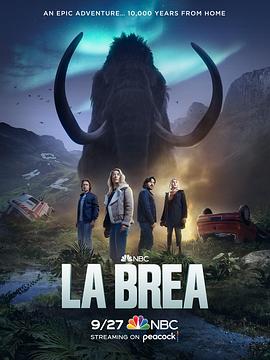 拉布雷亚 第二季 La Brea Season 2(2022)[美国][4K]英语/网盘下载 6.1高分