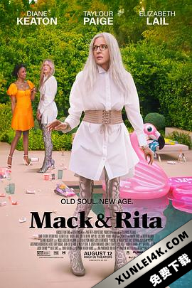 麦克和丽塔 Mack.and.Rita.2022.2160p.WEB-DL.x265.10bit.SDR.DD5.1-NOGRP