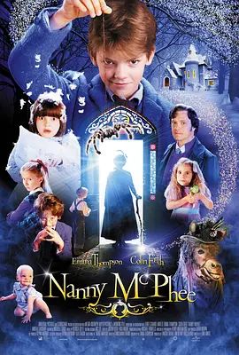 魔法保姆麦克菲 Nanny McPhee(超清4K电影)-2005年-豆瓣评分:7.7(夸克资源)保姆麦克菲 / 魔法保姆(4KHDR杜比视界电影)
