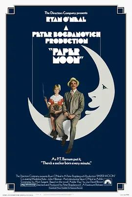 纸月亮 Paper Moon(4KHDR电影下载)-1973年-8.5豆瓣评分-(夸克资源)无别名(4K杜比视界下载)