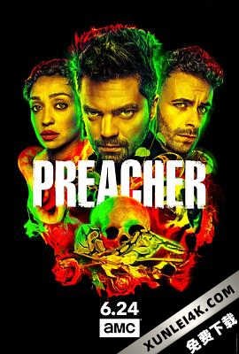 传教士 第三季 Preacher Season 3
