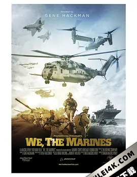 揭秘海军陆战队 We, the Marines (2017) 2160p.BluRay.REMUX.HEVC.HDR.DTS-…