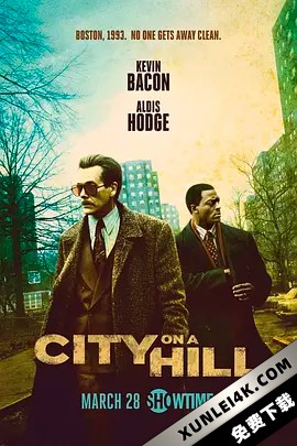 山巅之城 第二季 City.On.A.Hill.S02.2160p.WEBRip.x265.10bit.HDR.DD5.1-GLHF
