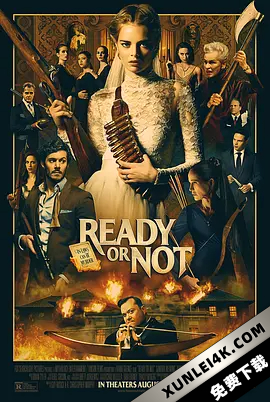 准备好了没 Ready.or.Not.2019.2160p.WEB-DL.x265.10bit.HDR.DTS-HD.MA.5.1-N…