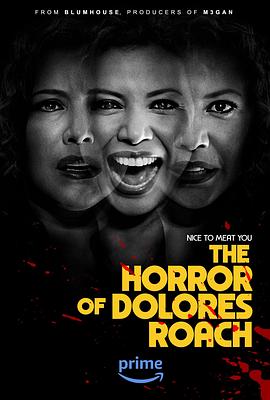 桃乐丝·罗奇的恐惧 The Horror of Dolores Roach