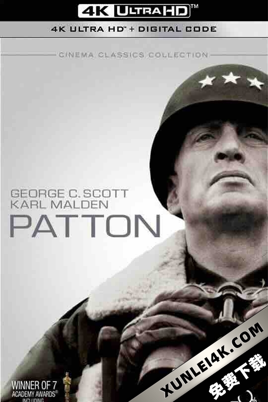 巴顿将军 Patton (1970) / 铁血将军巴顿 / Patton: A Salute to a Rebel / Patton: Lust for Glory / 4K电影下载 / Patton.1970.2160p.DSNP.WEB-DL.x265.10bit.HDR.DTS-HD.MA.5.1