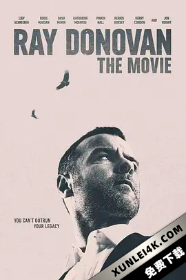 清道夫：布局 Ray.Donovan.The.Movie.2022.COMPLETE.UHD.BLURAY-B0MBARDiERS